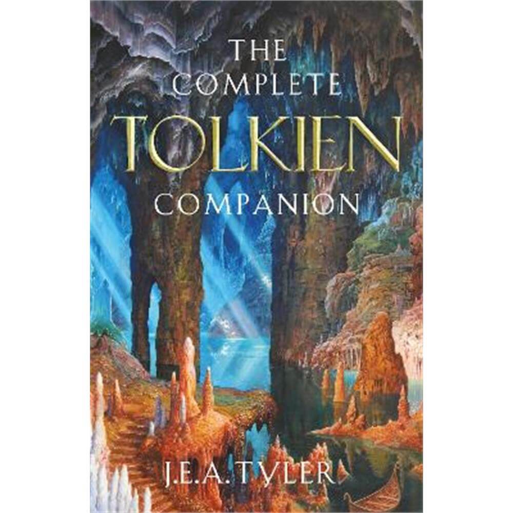 The Complete Tolkien Companion (Hardback) - J E A Tyler